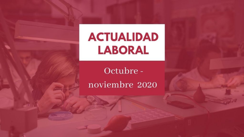 Actualidad del ámbito laboral #14 [del 19 de octubre al 1 de noviembre de 2020]