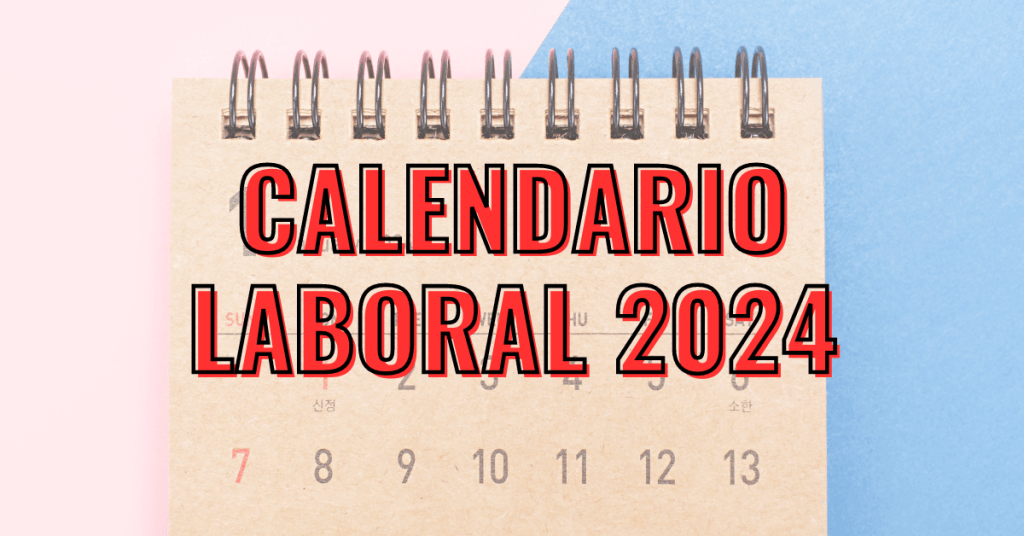 Calendario laboral de 2024 en España