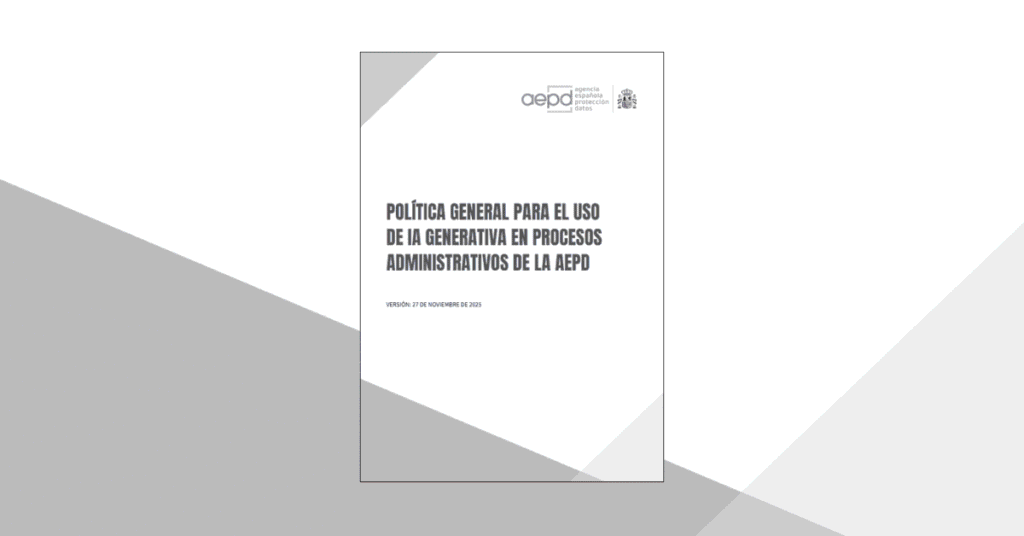AEPD: primera política interna de IA generativa en la Administración Pública española